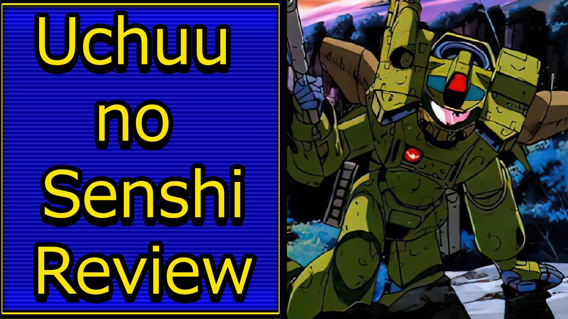 Anime Review: Uchuu no Senshi (宇宙の戦士) 02/2/2022